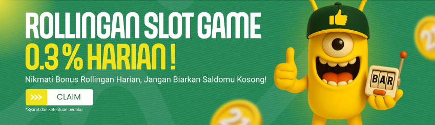 BONUS ROLLINGAN SETIAP HARI SLOT GAMES